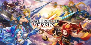 Brave Frontier Versus Global Pre-Registration Commences: A New Era for the Beloved Mobile JRPG Franchise